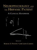 Neuropsychology and the Hispanic Patient (eBook, PDF)
