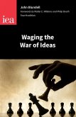 Waging the War of Ideas (eBook, ePUB)