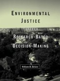 Environmental Justice Through Research-Based Decision-Making (eBook, ePUB)