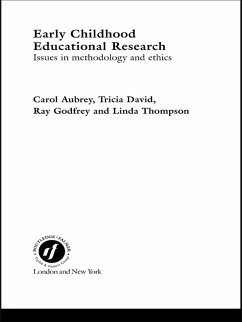 Early Childhood Educational Research (eBook, ePUB) - Aubrey, Carol; David, Tricia; Godfrey, Ray; Thompson, Linda