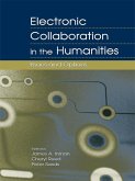 Electronic Collaboration in the Humanities (eBook, PDF)