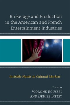 Cover Brokerage and Production in the American and French Entertainment Industries (eBook, ePUB)