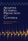 Adaptive Filtering Prediction and Control (eBook, ePUB)