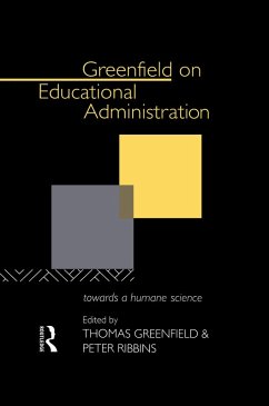 Greenfield on Educational Administration (eBook, ePUB)