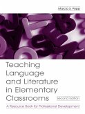 Teaching Language and Literature in Elementary Classrooms (eBook, ePUB)