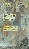 Je Tu et Antres (eBook, ePUB)