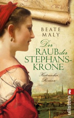 Der Raub der Stephanskrone (eBook, ePUB) - Maly, Beate