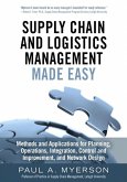 Supply Chain and Logistics Management Made Easy (eBook, PDF)