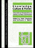 Knowledge, Culture And Power (eBook, PDF)