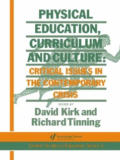 Cover Physical Education, Curriculum And Culture (eBook, ePUB)