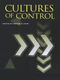 Cultures of Control (eBook, ePUB)