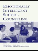 Emotionally Intelligent School Counseling (eBook, PDF)