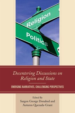 Decentering Discussions on Religion and State (eBook, ePUB)