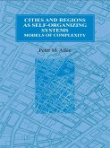 Cities and Regions as Self-Organizing Systems (eBook, ePUB)