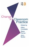 Change In Classroom Practice (eBook, ePUB)