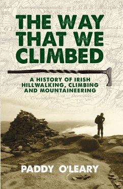 The Way That We Climbed (eBook, ePUB) - O'Leary, Paddy