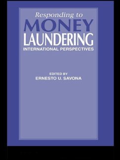 Responding to Money Laundering (eBook, ePUB) - Savona, Ernesto