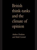 British Think-Tanks And The Climate Of Opinion (eBook, PDF)