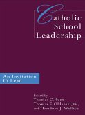 Catholic School Leadership (eBook, ePUB)