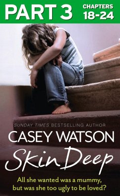 Cover Skin Deep: Part 3 of 3 (eBook, ePUB)