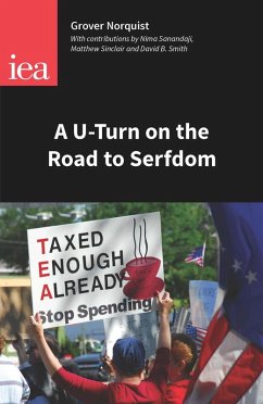 A U-Turn on the Road to Serfdom (eBook, ePUB) - Norquist, Grover