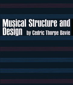Musical Structure and Design (eBook, ePUB) - Davie, Cedric T.