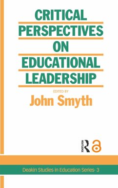 Critical Perspectives On Educational Leadership (eBook, ePUB)