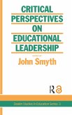 Critical Perspectives On Educational Leadership (eBook, PDF)