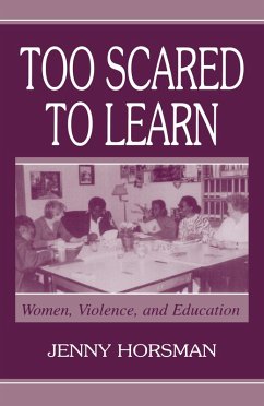 Too Scared To Learn (eBook, ePUB) - Horsman, Jenny