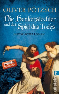Die Henkerstochter und das Spiel des Todes / Henkerstochter Bd.6 (eBook, ePUB) - Pötzsch, Oliver