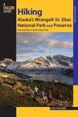 Hiking Alaska's Wrangell-St. Elias National Park and Preserve (eBook, ePUB)