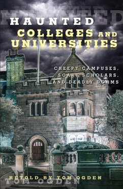 Cover Haunted Colleges and Universities (eBook, ePUB)
