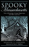 Spooky Massachusetts (eBook, ePUB)