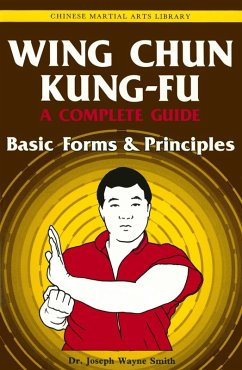 Wing Chun Kung-fu Volume 1 (eBook, ePUB) - Smith, Joseph Wayne
