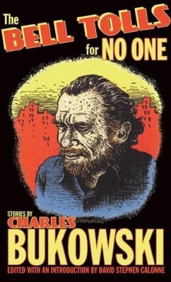 The Bell Tolls for No One (eBook, ePUB) - Bukowski, Charles