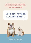 Like My Father Always Said&nbsp... (eBook, ePUB)