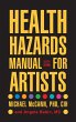 Health Hazards Manual for Artists... - Bild 1