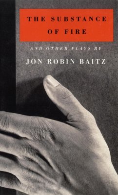 The Substance of Fire and Other Plays (eBook, ePUB) - Baitz, Jon Robin