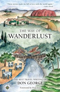 The Way of Wanderlust (eBook, ePUB) - George, Don