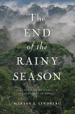 The End of the Rainy Season (eBook, ePUB)