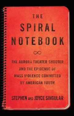The Spiral Notebook (eBook, ePUB) - Singular, Stephen; Singular, Joyce