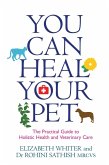 You Can Heal Your Pet (eBook, ePUB)
