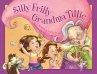Silly Frilly Grandma Tillie (eBook, PDF) - Bild 1
