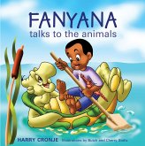 Fanyana Talks to the Animals (eBook, ePUB)
