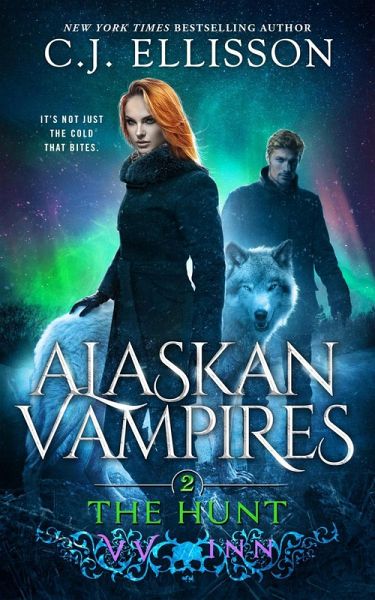 The Hunt (Alaskan Vampires, #2) (eBook, ePUB)