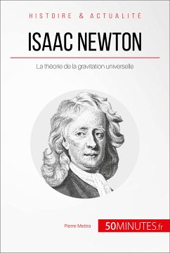 Isaac Newton (eBook, ePUB) - Mettra, Pierre; 50minutes