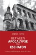 Between Apocalypse and Eschaton (eBook,... - Bild 1