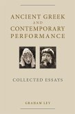 Ancient Greek and Contemporary Performance (eBook, ePUB)