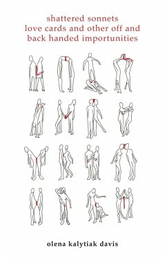 Cover Shattered Sonnets, Love Cards, and Other Off and Back Handed Importunities (eBook, ePUB)