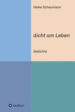Cover dicht am Leben (eBook, ePUB)